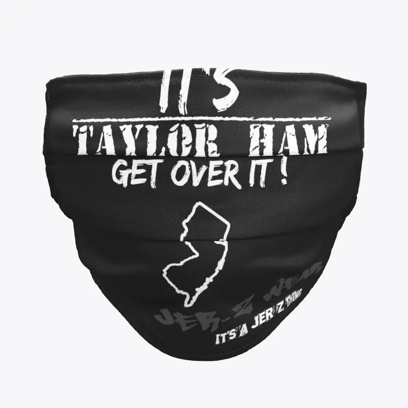  Taylor Ham NJ Shirts