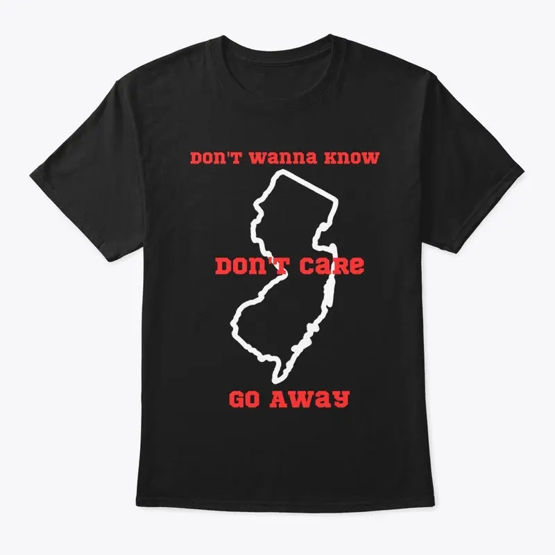 Go Away nj shirts